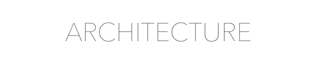ARCHITECTURE